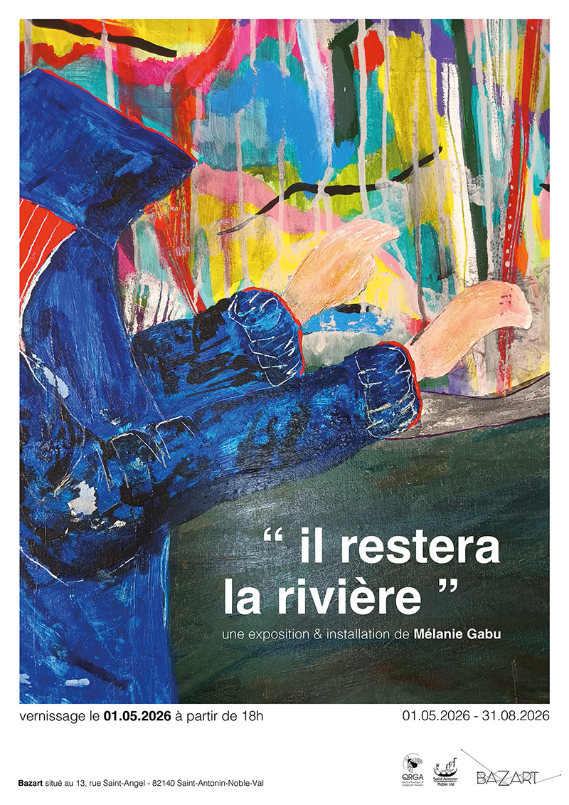 Exposition il restera la riviere